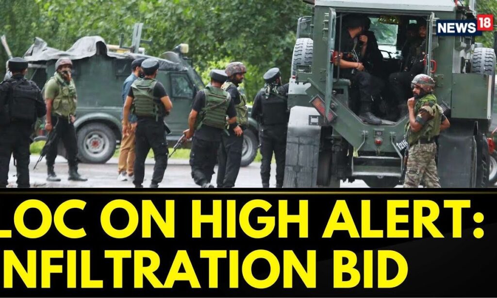 Jammu-Kashmir News | Intelligence Alert: Possible Infiltration Bids Along LoC in Kupwara | News18