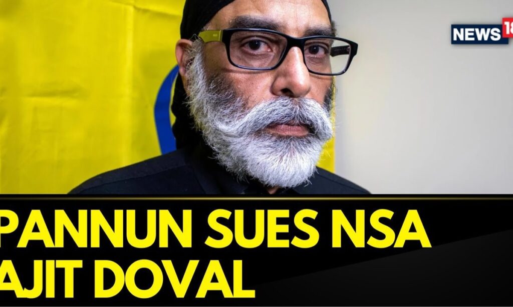 Pro-Khalistani Gurpatwant Pannun Sues Indian Govt, NSA Ajit Doval Over 'Foiled Assassination Plot'