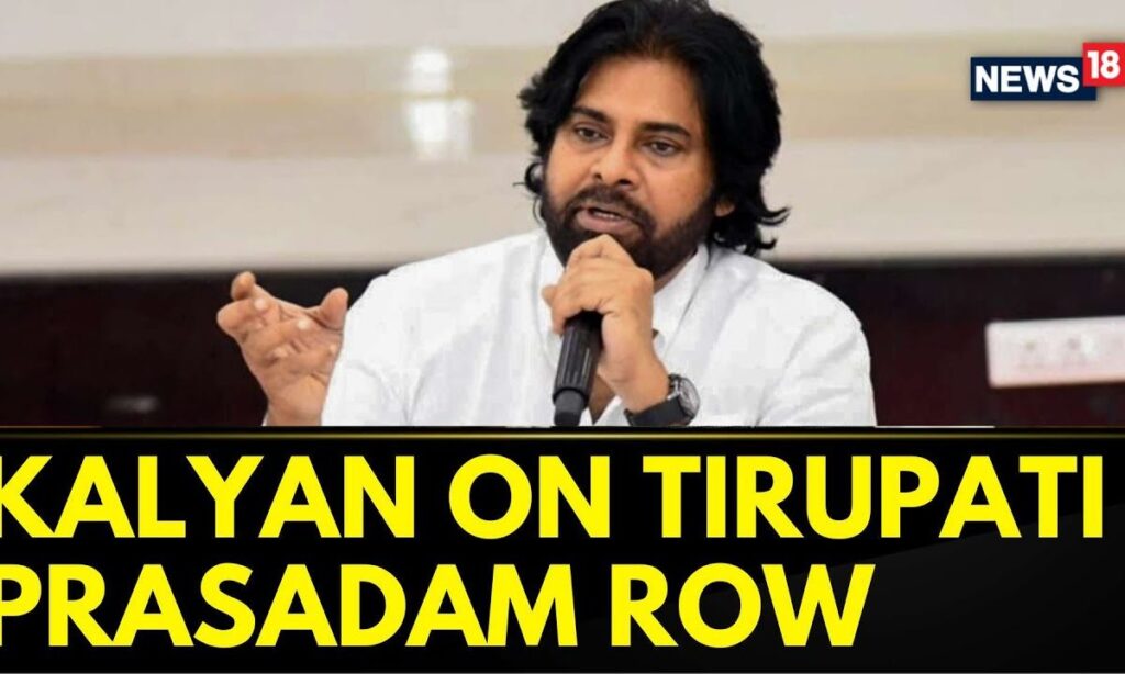 Tirumala Laddu News | Andhra Pradesh Deputy Cm Pawan Kalyan Reacts To Tirupati Prasadam Row | News18