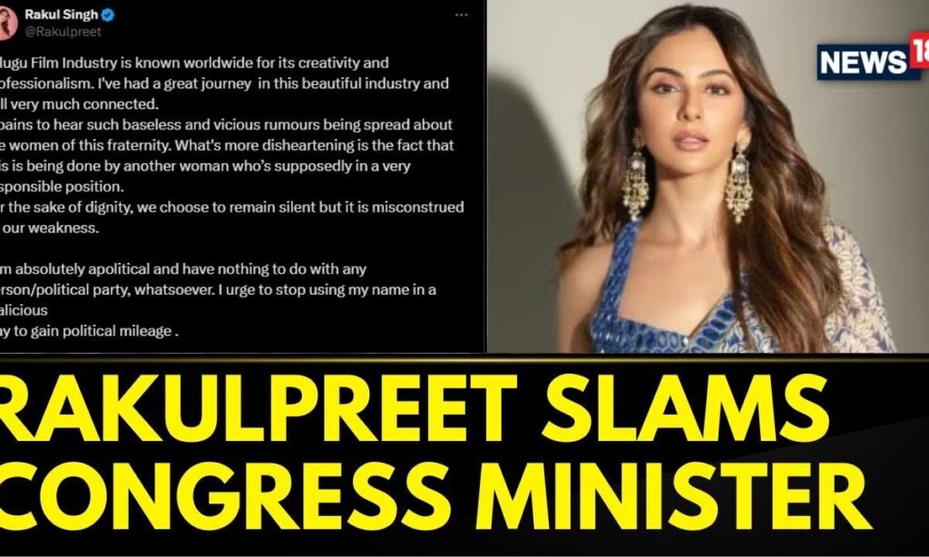 Rakul Preet Singh Hits Back At Congress' Konda Sureka For Calling Telugu Heroines Drug Addicts