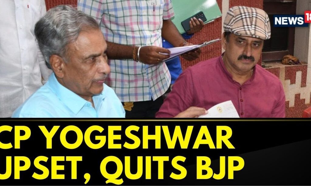 BJP Leader C.P. Yogeshwar Resigns As MLC Over Not Getting Party Ticket | English News | News18