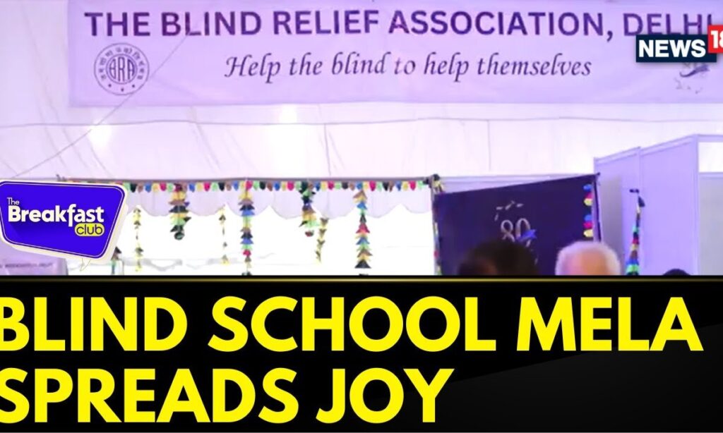 Diwali | Blind School Mela Spreads Joy And Empowerment This Diwali | The Breakfast Club | News18