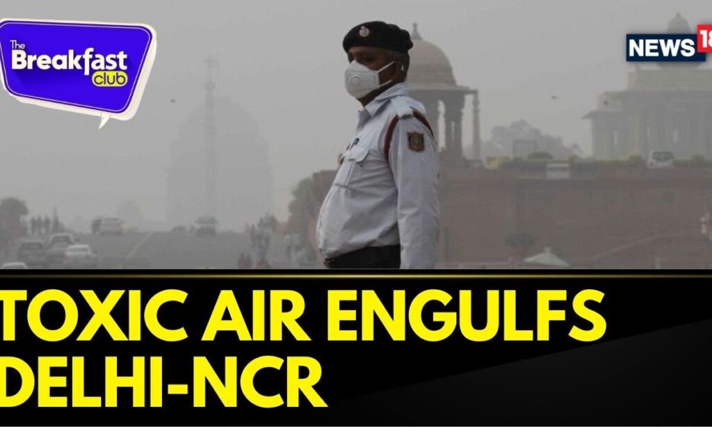 Delhi-NCR Pollution News | Toxic Air Engulfs Delhi-NCR | Air Quality Index hits Alarming Levels