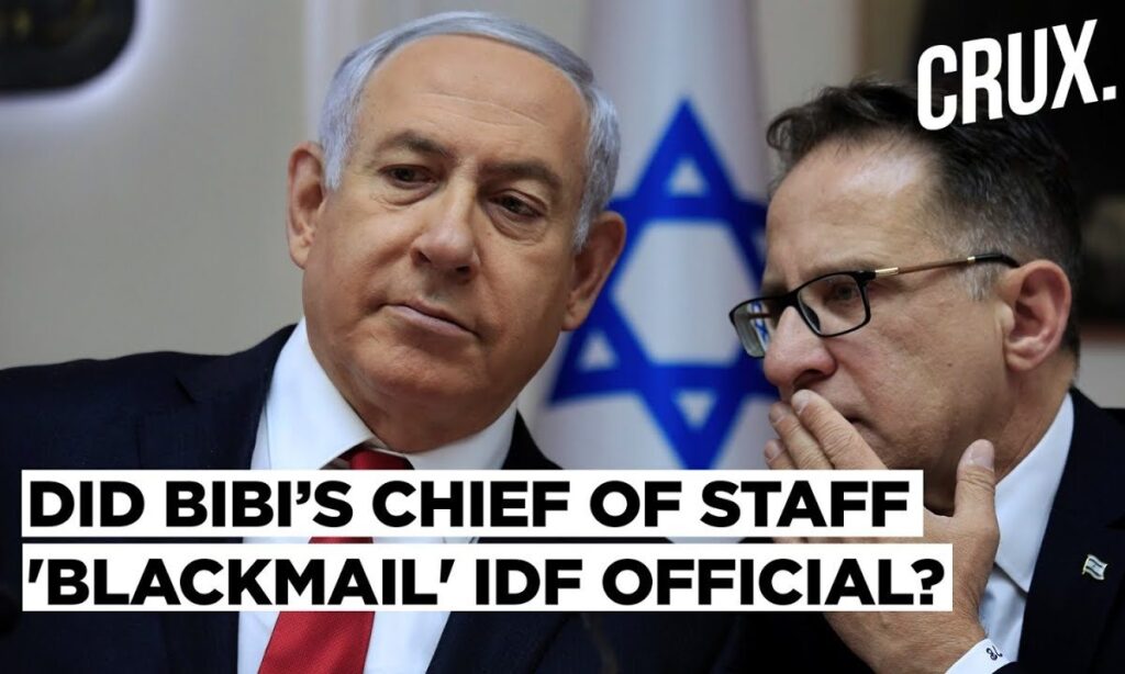 Netanyahu Top Aide Grilled On 'Blackmailing IDF Officer', Intel Leak Suspect Claims PM 'Wanted More'