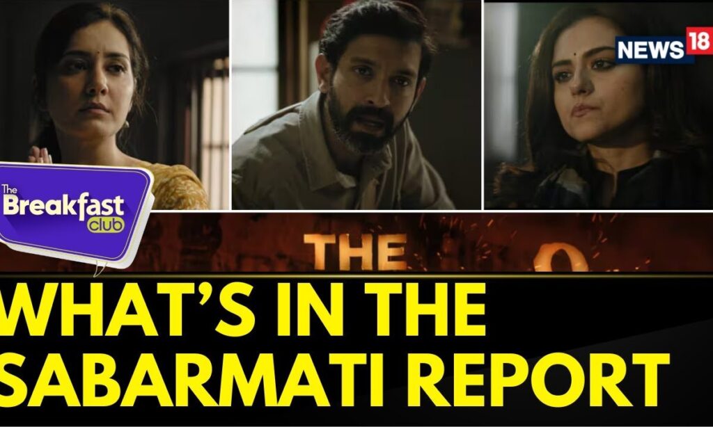The Sabarmati Report: A That Film Boldly Revisiting The 2002 Godhra Story | English News | News18