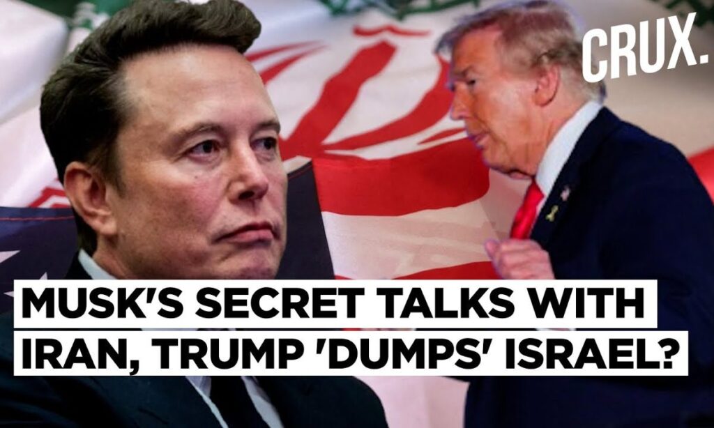 Elon Musk 'Meets Iran Envoy' As Tehran Cites 'Open' Channels With US & Israel Seeks Trump Hard Line