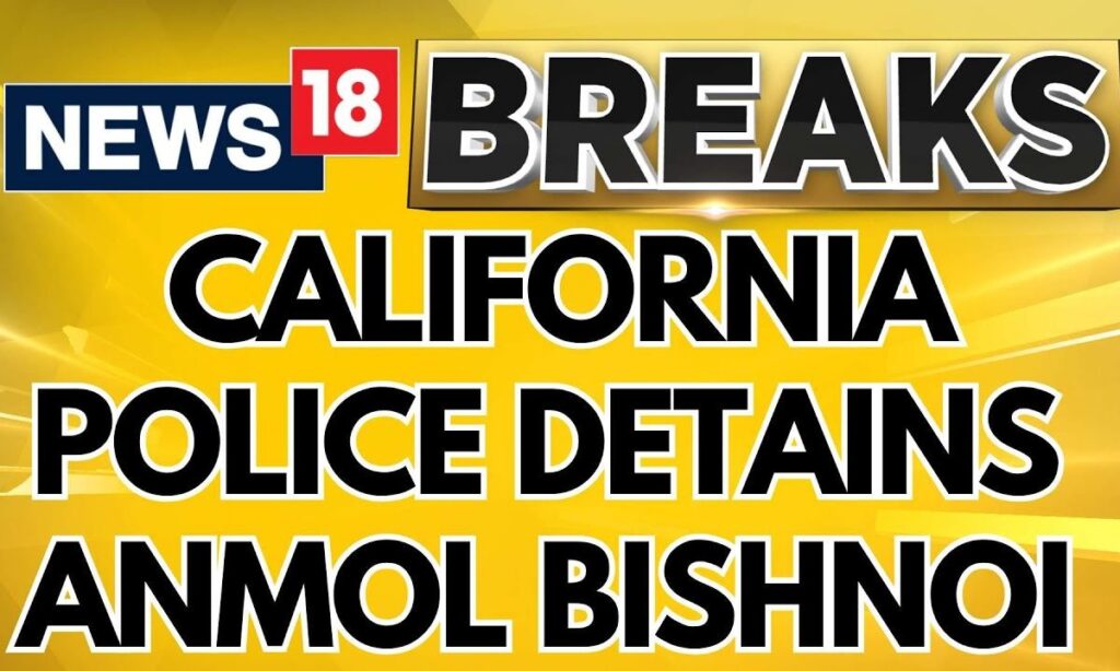 Baba Siddique Death | California Police Detains Lawrence Bishnoi's Brother Anmol Bishnoi | News18