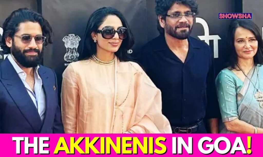 Sobhita Dhulipala Joins Soon-To-Be In Laws Nagarjuna Akkineni, Amala & Naga Chaitanya At IFFI; WATCH