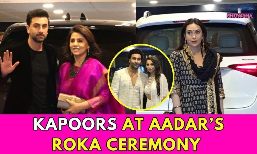 Ranbir Kapoor, Karisma Kapoor, Neetu Kapoor & Others Join Aadar Jain’s Roka Festivities