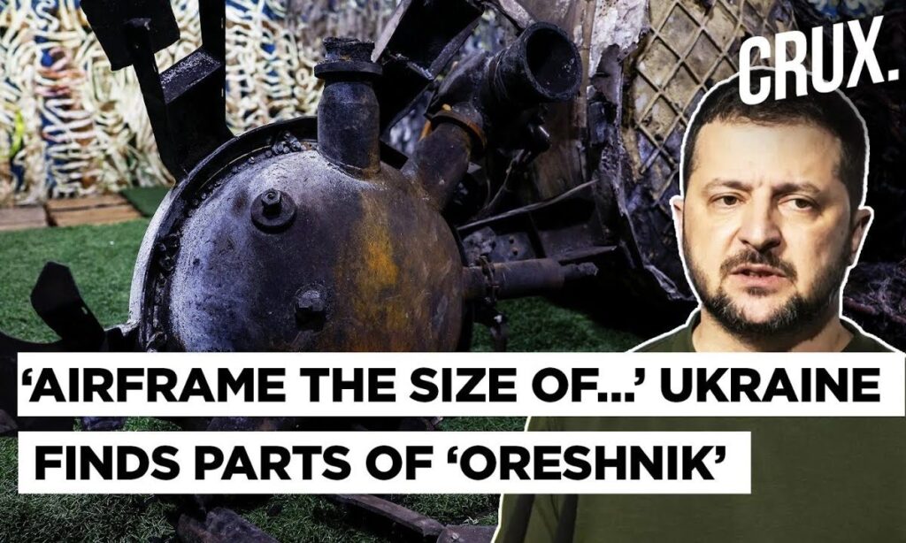 Can Zelensky Now Clone Putin’s Oreshnik? Ukraine Finds Russia’s ‘Experimental’ Missile’s Debris |War