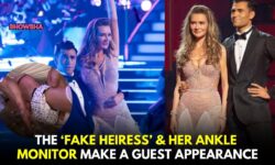 'Fake Heiress' Anna Sorokin Returns To 'Dancing With The Stars', Shows Off Her Ankle Monitor, AGAIN