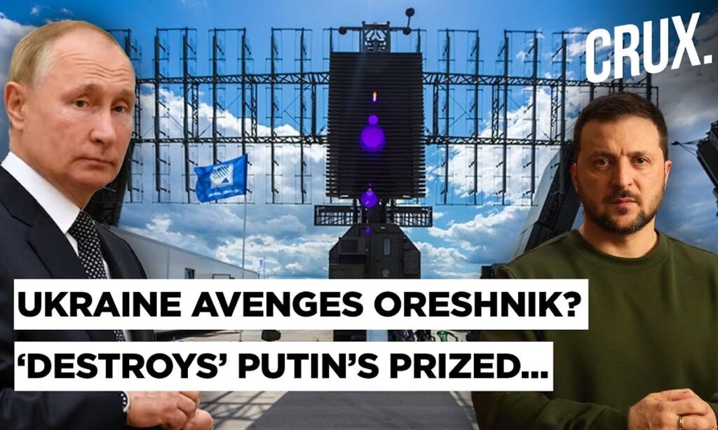 Four Drones Vs One Radar: Ukraine Deals Big Blow To Russia? ‘Destroys’ Putin’s $24m Radar | Oreshnik