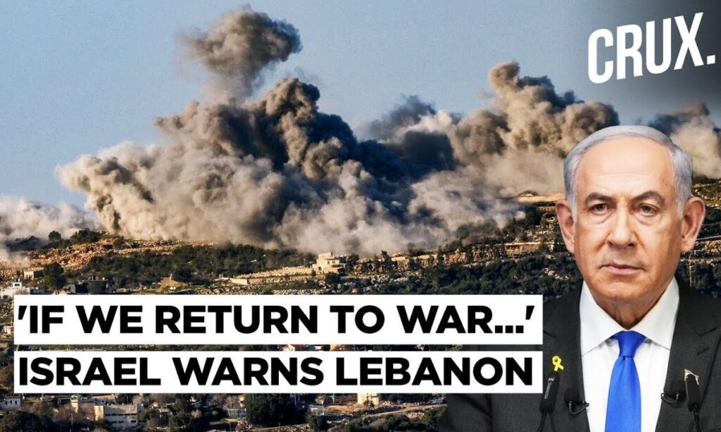 'No Immunity For Lebanon' Israel Threatens Severe War If Ceasefire With Hezbollah Fails