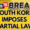 South Korea Vs North Korea | South Korea Imposes Emergency Martial Law | South Korea News | News18