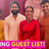 Naga Chaitanya & Sobhita Dhulipala's 8 Hour Long Wedding To Have THESE South Stars As Guests