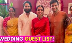 Naga Chaitanya & Sobhita Dhulipala's 8 Hour Long Wedding To Have THESE South Stars As Guests