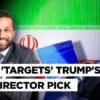 "Communications Compromised..." Kash Patel Is Latest Target Of 'Iranian Hackers' | Trump Latest News