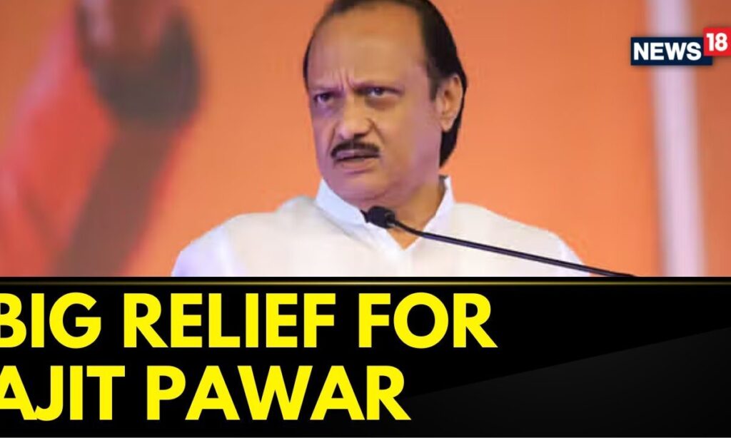 Big Relief For Maharashtra DY CM Ajit Pawar | Ajit Pawar News | Maharashtra News | News18