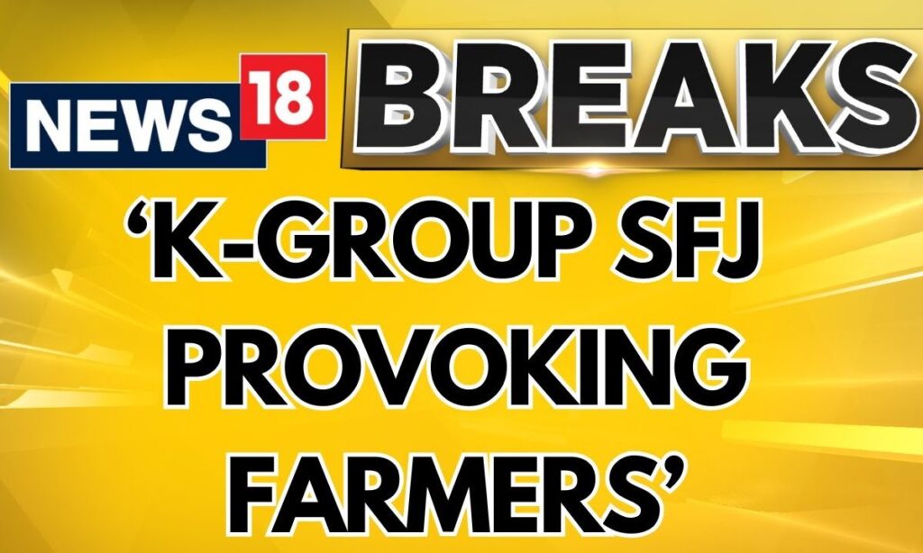 CNN-News18 Exclusive Newsbreak-K Group SFJ Issues Threat-Says K Goons | Khalistan News | News18