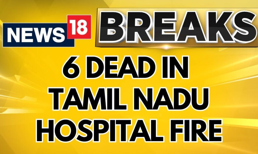 Six People Have Been Killed After A Massive Fire Breaks Out At A Private Hospital Idu | News18