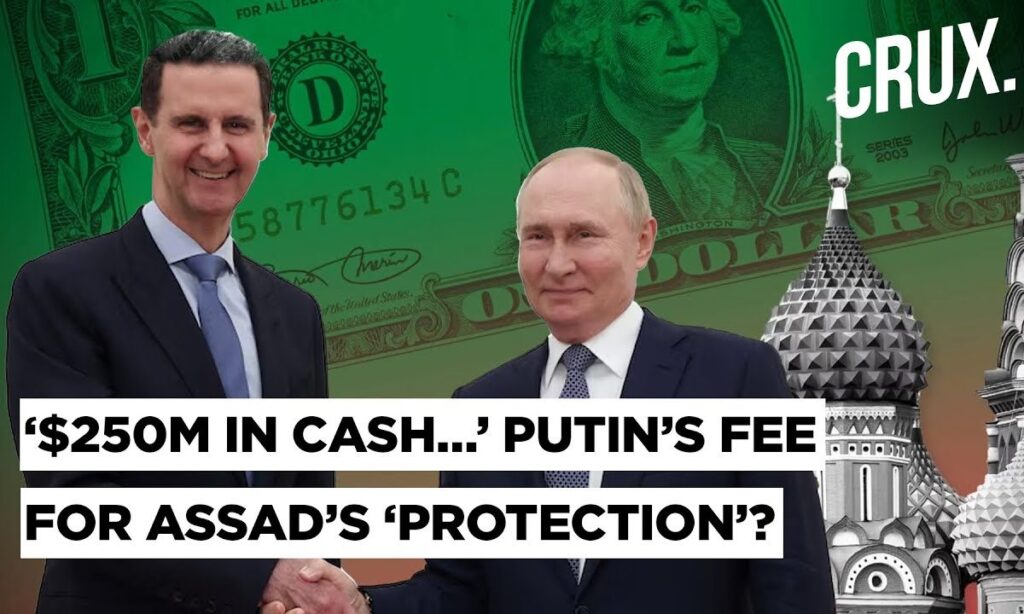 Assad ‘Sent Planeloads Of $250M In Cash To Russia In…’: Putin’s Fee For Quashing Syria Rebellion?