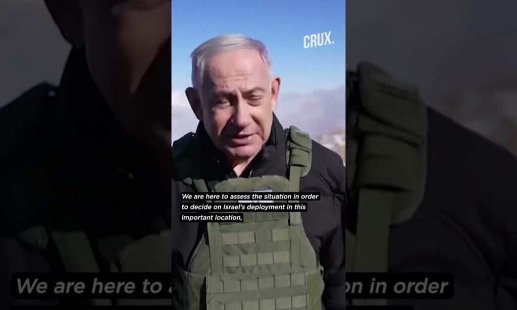 Netanyahu Tours Syrian Buffer Zone, Says IDF Will Remain on Mt Hermon Until…