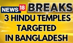 Fresh Reports Of Idol Vandalism In Bangladesh, 3 Hindu Temples Targeted | Bangladesh News | News18