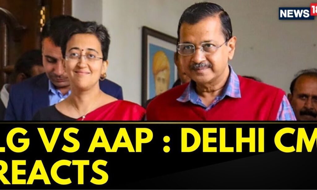 LG vs AAP: Delhi CM Atishi Reacts, Asks Ed To Make Sanction Copy Public | English News | News18