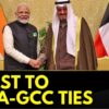 India Has Redefined Its Engagement With Gulf Cooperation Council (GCC) Countries | Free Trade