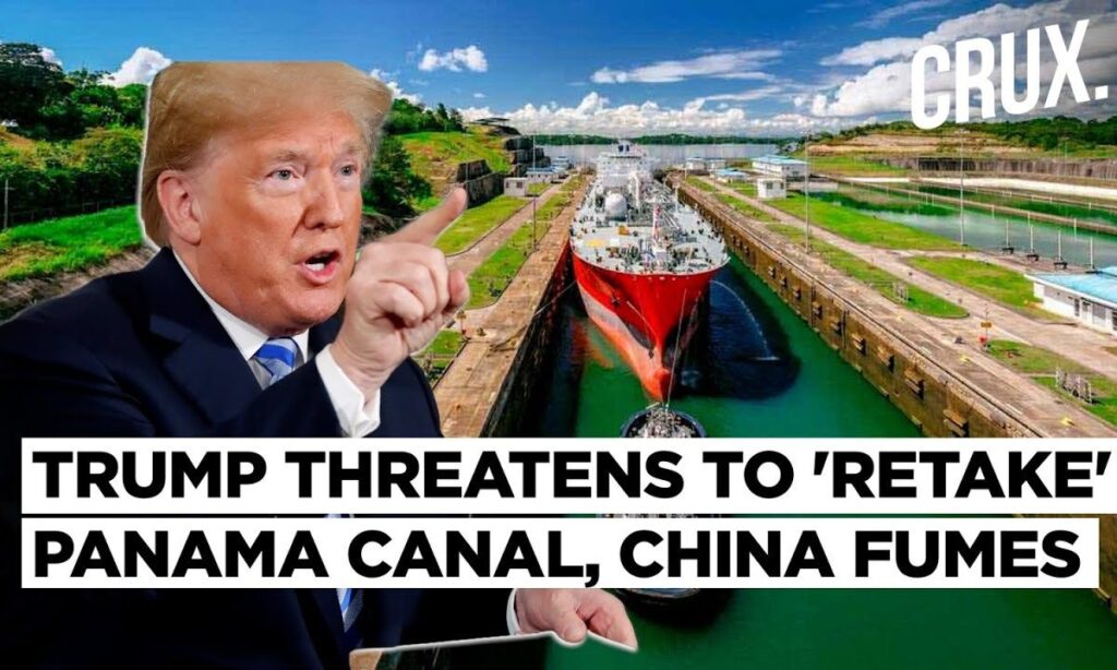 "Rip-Off Will Stop" Trump Wants To Regain Control Of Panama Canal Amid China's Growing Influence