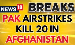 Pakistan Launches Rare Airstrikes In Afghanistan, 20 Killed | Pakistan Afghanistan War | News18