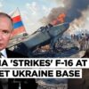 Russia 'Hits' F-16 After Spies 'Locate' Secret Ukraine Bases, Billionaire Readies $145,000 Reward