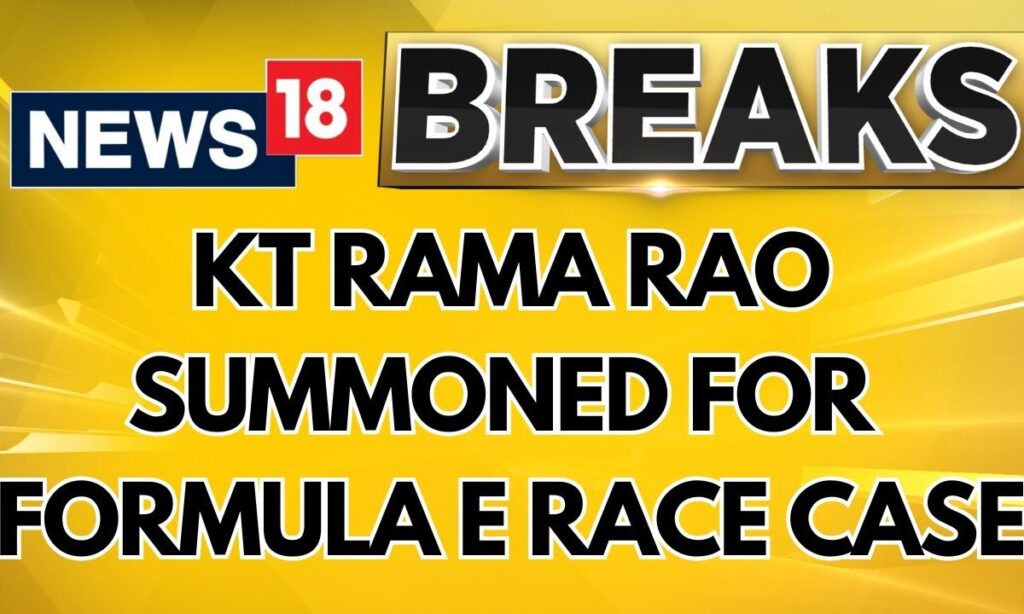 ED Issues Summons To KT Rama Rao And Two Others In Formula-E Race Case | English News | News18