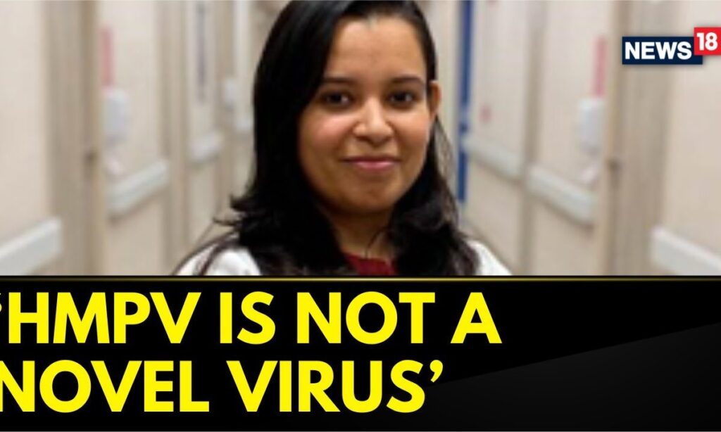 HMPV Is Not A Novel Virus : Dr Molshree Gupta ,CK Birla Hospital | HMPV Virus News | News18