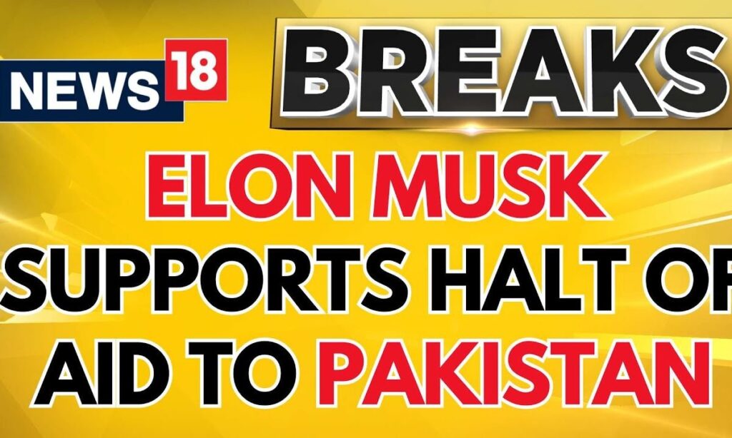 Elon Musk Supports Halt Of Aid To Pakistan Amid UK''s Grooming Gang Scandal | Elon Musk | News18