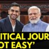 PM Modi Debut Podcast: 'Political Journey Is Not Easy, Some People Get Things Easily' | News18