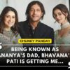 Chunky Panday Exclusive: On Griha Laxmi, Ananya Panday, Bhavana Pandey, SRK, Hina Khan | N18V