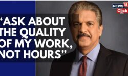 "Ask The Quality Of My Work Not Hours, "Says Anand Mahindra On 90 Hour Work Week Policy | News18