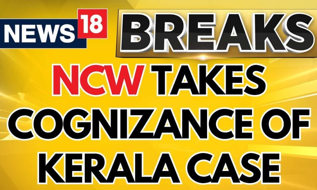 NCW Takes Cognizance Of Kerala Teenage Girl Who Was Assaulted By 60 Men | Kerala News | News18