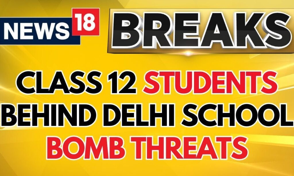 Class 12 Students Behind Bomb Threat Emails | BJP Slams AAP Government | Delhi School Bomb News