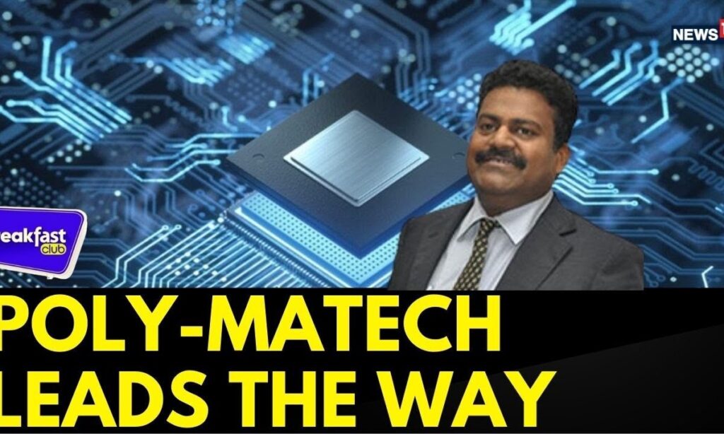 India's Rise to Semiconductor Supremacy: Poly-matech's Innovative Leap | Semiconductor India | TBC