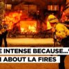 Los Angeles Wildfires Were Larger And Burned Hotter Than They Would Have If...Bombshell Report | US