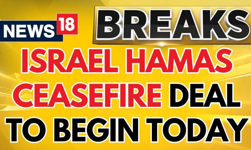 Israel Hamas Ceasefire |  Israel Hamas Ceasefire Deal To Begin Today | Israel Hamas War | News18