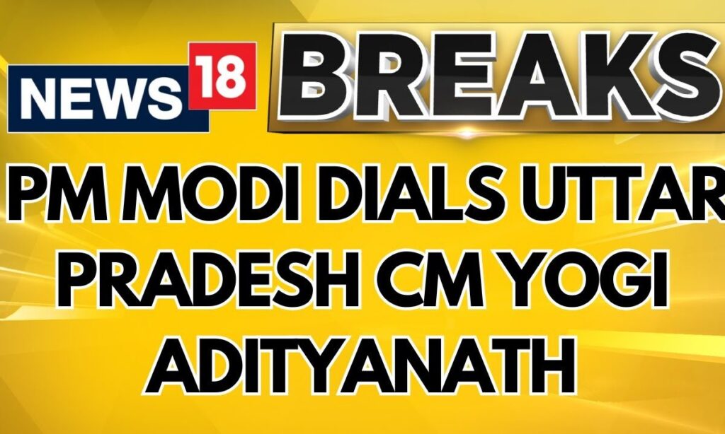 PM Modi Speaks To Cm Yogi Adityanath After Fire Incident At Mahakumbh Mela | English News | News18