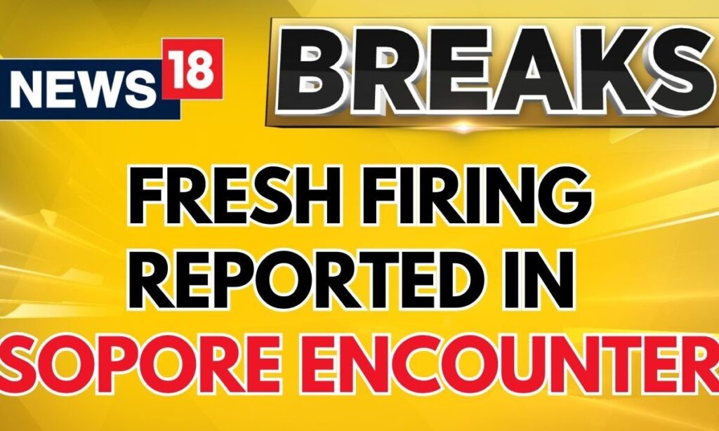 Kashmir Encounter News | Sopore Encounter Day 2: Fresh Firing Reported, Soldier Injured | News18