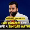 Anubhav Singh Bassi Gets Candid About His Bond With Luv Ranjan I N18V