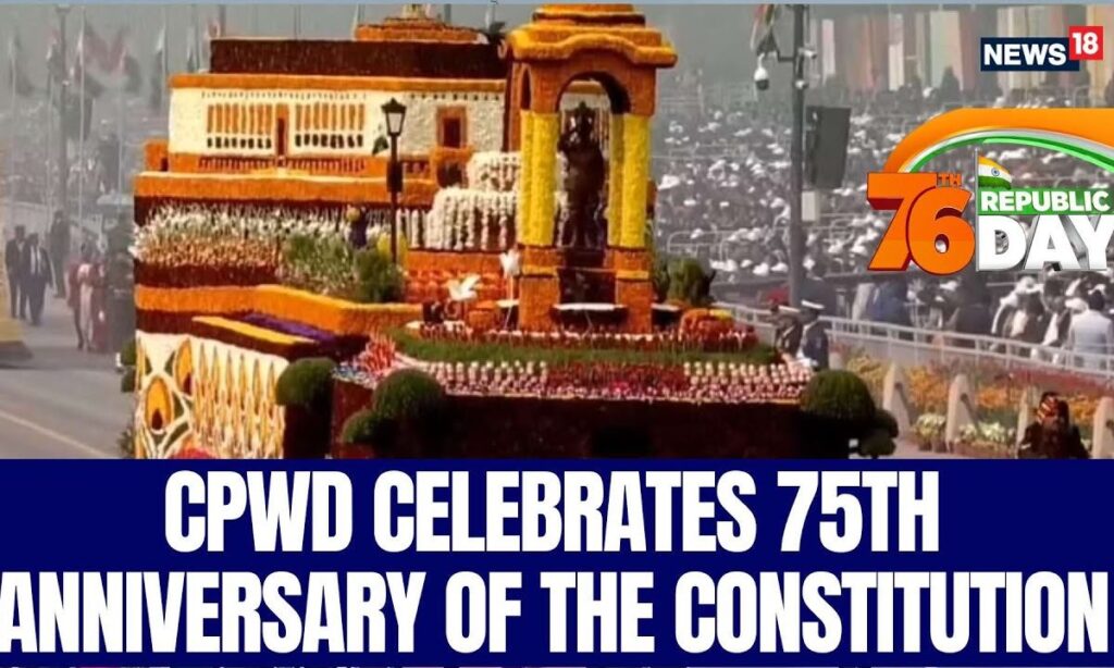Republic Day Parade 2025 | CPWD Celebrates 75th Anniversary Of The Constitution | Republic Day 2025