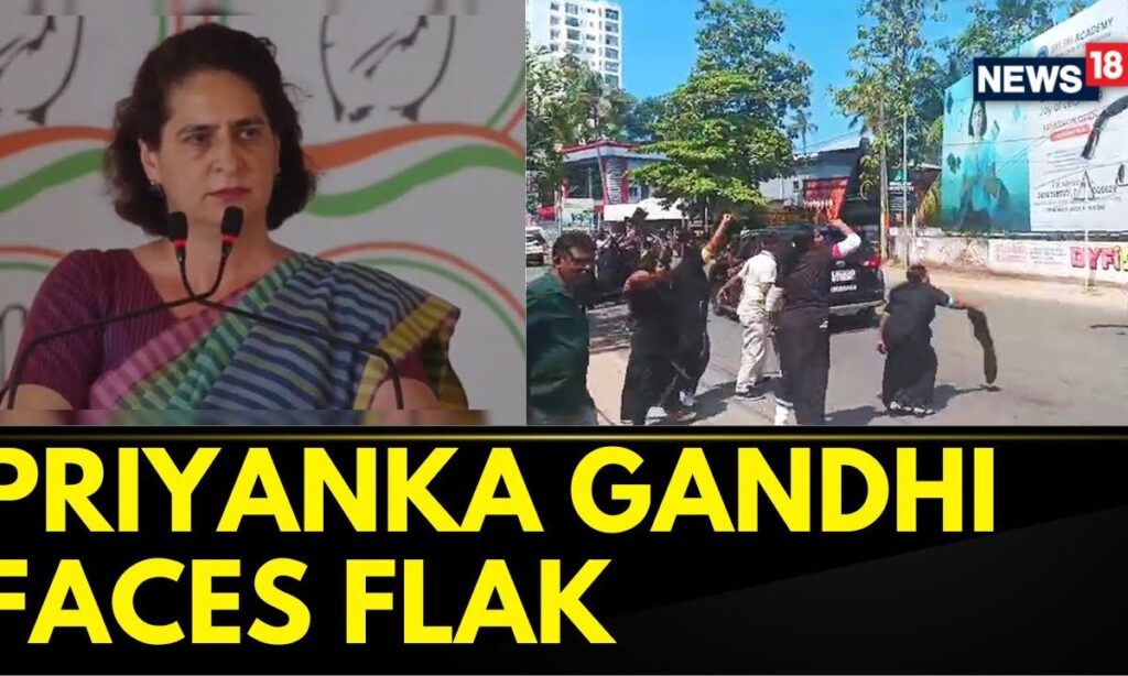 Congress MP Priyanka Gandhi Shown Black Flags By CPM Workers In Kerala | Kerala News | News18