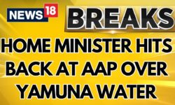 HM Amit Shah Hits Back On AAP After Allegations Made By Kejriwal On Yamuna Water Pollution | News18