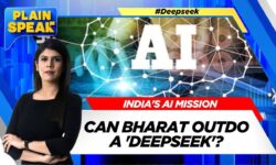 Deepseek AI | Can Bharat Outdo A 'Deepseek'? | Deepseek AI | India's AI Mission | #plainspeak